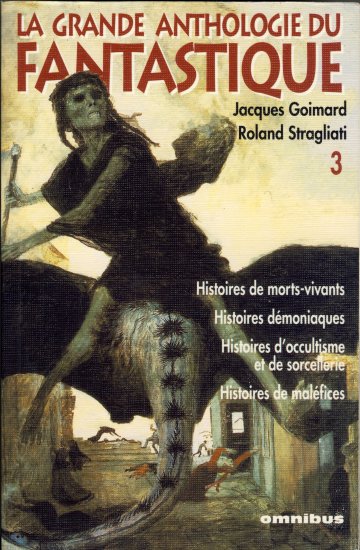 La Grande Anthologie Du Fantastique : Intégrale 12 volumes