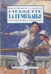 v_hachette_bibjeunesse1927_toudouze_pierrette_temeraire_1.jpg