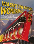 v_wasnt_the_future_wonderful_cover.jpg